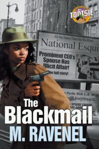 Book cover of The Blackmail by M. Ravenel